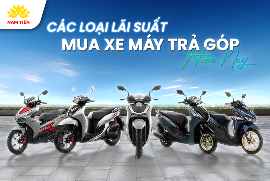 cac-loai-lai-suat-mua-tra-gop-xe-may-hien-nay